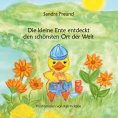 ebook: Die kleine Ente entdeckt den schönsten Ort der Welt