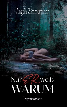 ebook: Nur er weiß warum