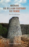 eBook: Mashava - Die Villa am Stadtrand - Die Fremde