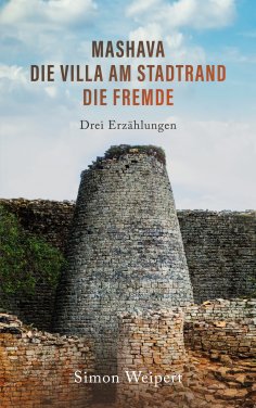 ebook: Mashava - Die Villa am Stadtrand - Die Fremde