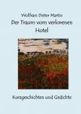eBook: Der Traum vom verlorenen Hotel