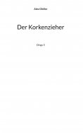 ebook: Der Korkenzieher
