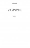 ebook: Die Schulreise