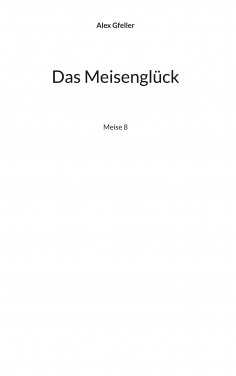 ebook: Das Meisenglück