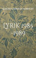eBook: Lyrik 1985 -1989