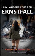 eBook: Ein Handbuch für den Ernstfall