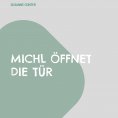 ebook: Michl öffnet die Tür