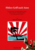 eBook: Hitlers Griff nach Asien
