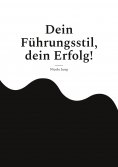 eBook: Dein Führungsstil, dein Erfolg!