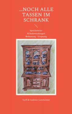 eBook: ...noch alle Tassen im Schrank