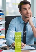 eBook: Prokrastination - Du kannst mich mal!