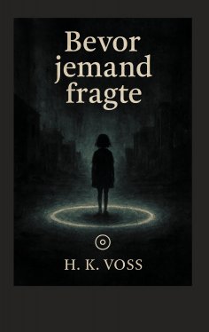 ebook: Bevor jemand fragte