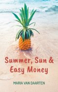 ebook: Summer, Sun & Easy Money