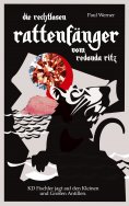 eBook: Die rechtlosen Rattenfänger vom Redonda Ritz