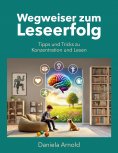 ebook: Wegweiser zum Leseerfolg