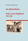 ebook: Im Arbeitsdienst