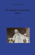 eBook: Die weiblich werdende Welt