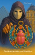 eBook: Das Geheimnis des rosa Skarabäus