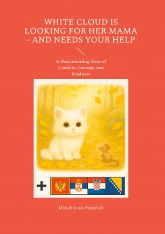 ebook: White Cloud Is Looking for Her Mama - and Needs Your Help