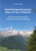 ebook: Dauerhaft gesund und gut leben mit Typ-1-Diabetes