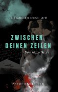 ebook: Zwischen deinen Zeilen - Dein letzter Satz