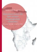 eBook: Abenteuer durch die Zeit-Unsere Vergangenheit entdecken