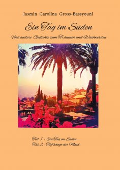 eBook: Ein Tag im Süden