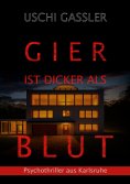 ebook: Gier ist dicker als Blut