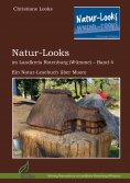 ebook: Natur-Looks im Landkreis Rotenburg (Wümme) - Band 4