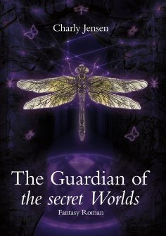 ebook: The Guardian of the secret Worlds