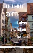 eBook: Leben und leben lassen