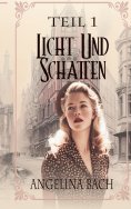 eBook: Licht und Schatten - Teil 1