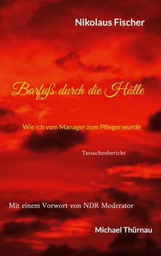 ebook: Barfuß durch die Hölle