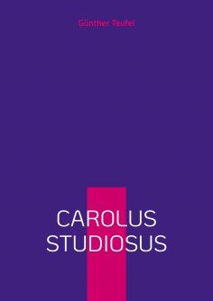 eBook: Carolus studiosus