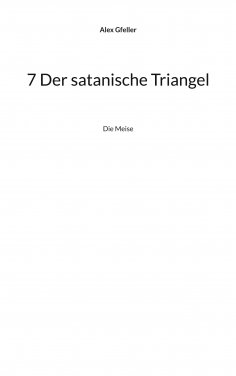 eBook: 7 Der satanische Triangel