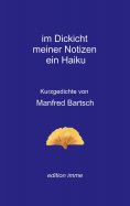 eBook: im Dickicht meiner Notizen ein Haiku