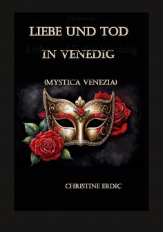 eBook: Liebe und Tod in Venedig