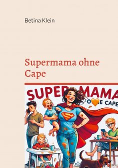eBook: Supermama ohne Cape