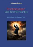 eBook: Erscheinungen über dem Müllroser See