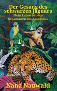 eBook: Der Gesang des schwarzen Jaguars