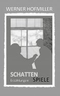 eBook: Schattenspiele