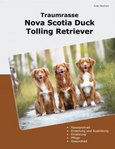 ebook: Traumrasse Nova Scotia Duck Tolling Retriever