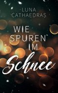 eBook: Wie Spuren im Schnee