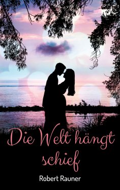 ebook: Die Welt hängt schief