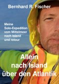 eBook: Allein nach Island über den Atlantik