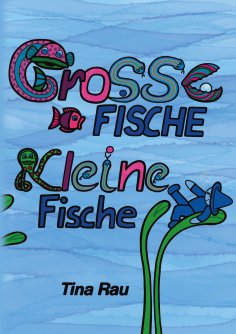 ebook: Große Fische, kleine Fische