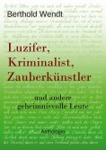 eBook: Luzifer, Kriminalist, Zauberkünstler