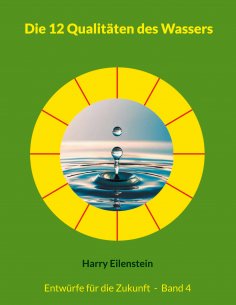 ebook: Die 12 Qualitäten des Wassers