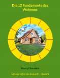 ebook: Die 12 Fundamente des Wohnens