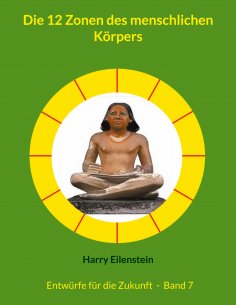 ebook: Die 12 Zonen des menschlichen Körpers